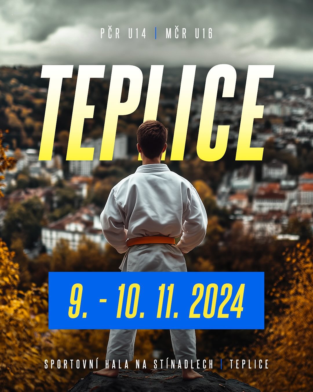 Pozvánka na Přebor ČR U14 a Mistrovství ČR U16 v judu v Teplicích 9.-10. 11. 2024 -1